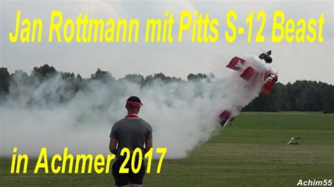 Prowing 15 jan rottmann mit seiner 57% extra 300l von bill hempel mit einem 3w 684ccm motor. Jan Rottmann mit DELRO Pitts S12 Beast in Achmer 2017 ...