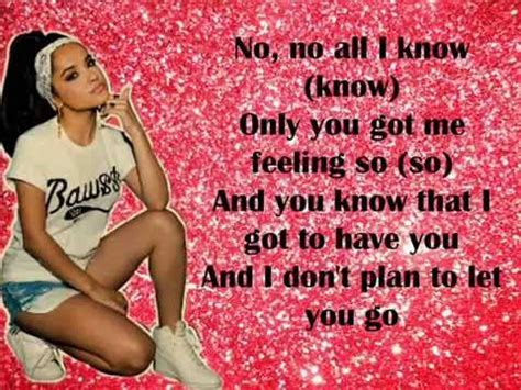 verse i know it's just something about you got me feeling like can't be without you. Becky G Shower Lyrics - YouTube