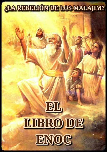 (መጽሐፈ ሄኖክ maṣḥafa hēnok) es un antiguo texto religioso apocalíptico judío, atribuido por tradición a un tal enoc, supuesto profeta bisabuelo de noé, el del diluvio universal. EL LIBRO DE ENOC - EL VERDADERO ISRAEL DE YAHWEH | Bible ...