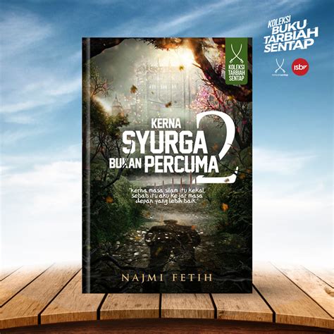 Dah 150 buku untuk 2018. Buku Kerna Syurga Bukan Percuma 2 - Tarbiah Sentap