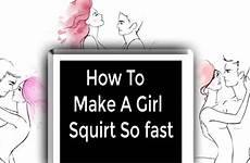 squirt make girl women fast so