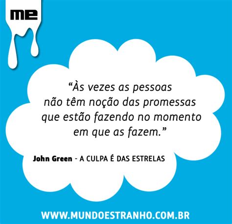 Em a culpa é das estrelas, hazel é uma paciente terminal de 16 anos que tem câncer desde os 13. O Jornaleiro!