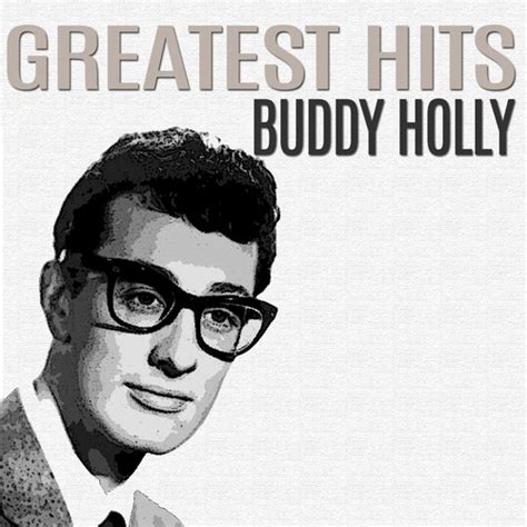 Top 11 wise famous quotes and sayings by buddy holly. Royalty Free Words Of Love Lyrics Buddy Holly - family quotes