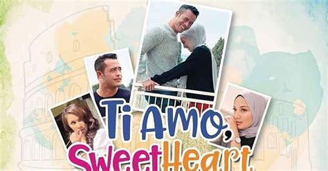 5 drama adaptasi novel lakonan zul ariffin dan neelofa arahan: Ti Amo Sweetheart 100 Hari Full Episode