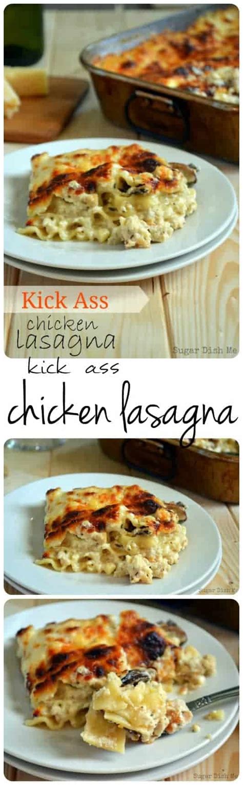 Published:16 aug '19updated:12 jun '21. Kick Ass Chicken Lasagna - Sugar Dish Me