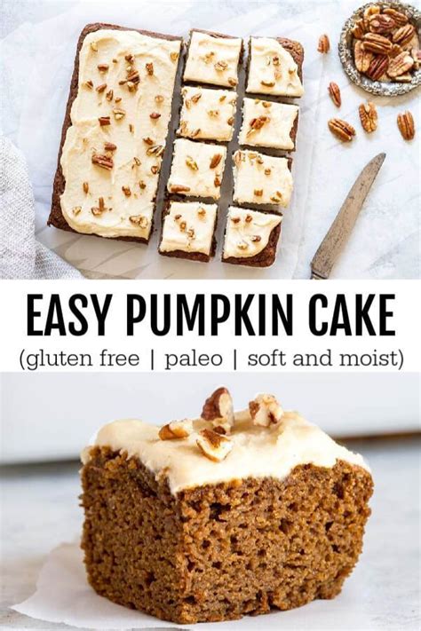 We've collected the best of the best. Easy Pumpkin Cake (gluten free and paleo) - Savory Lotus ...