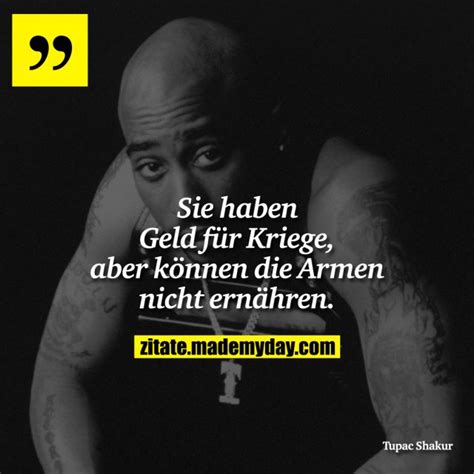 2pac ya da makaveli olarak da bilinir. Zitate Tupac Deutsch