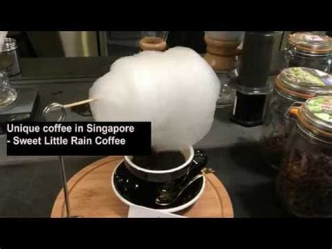 Why is sweet little rain so popular nowadays? Unique Coffee Singapore - Sweet Little Rain Coffee - YouTube