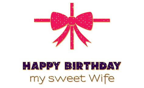 Your wife's 50th is her personal milestone and it is time to give her a memorable birthday gift. Birthday Wishes For Wife