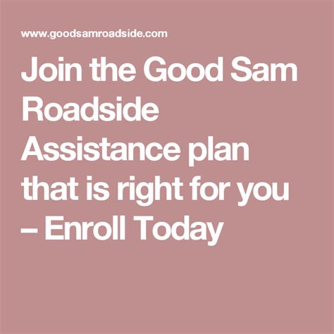 Check spelling or type a new query. Join the Good Sam Roadside Assistance plan that is right ...