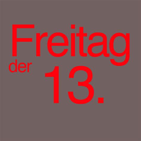 Friday the 13th is an american horror franchise that comprises twelve slasher films, a television series, novels, comic books, video games, and tie‑in merchandise. Freitag, der 13. : theaterboerse Magazin