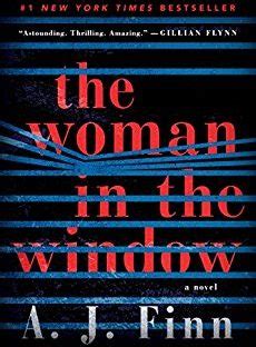 Have thoughts about the woman in the window? Book Review- The Woman in the Window by A. J. Finn