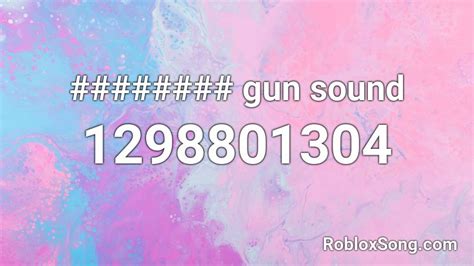 We have compiled and put together an awesome list with all the guns, bows and arrows, staffs, magical swords, spells, and more! gun sound Roblox ID - Roblox music codes