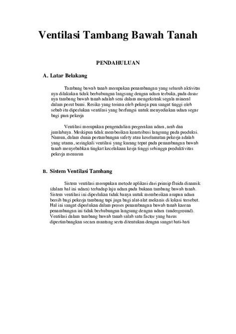 Menyediakan dan mengalirkan udara segar ke dalam tambang agar keperluan udara segar (oksigen) bagi pernafasan para pekerja dan segala proses yang terjadi dalam penambangan. (PDF) Ventilasi Tambang Bawah Tanah | randi hafnawi ...