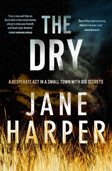 The dry by jane harper is one of the best reads i have had for a long time. Blog: We love Jane Harper's The Dry · Readings.com.au