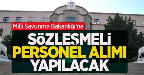 Sözlü sınav ise 8 farklı bölgede gerçekleşecek. Milli Savunma Bakanlığı'na sözleşmeli personel alımı yapacak