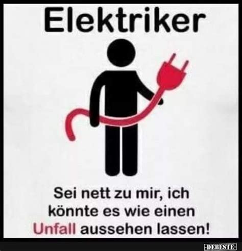 Ihre lieder haben meist humorvolle texte. Elektriker... | Lustige Bilder, Sprüche, Witze, echt ...