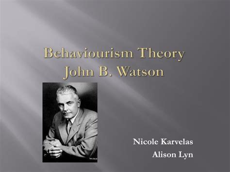 We did not find results for: PPT - Behaviourism Theory John B. Watson PowerPoint ...