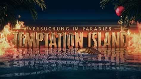 Die insel der versuchung gibts immer donnerstags auf @tvnow.de ▶️ alle infos rund um temptation island gibt's hier! temptation_island_rtl_tvnow ⋆ Nürnberger Blatt