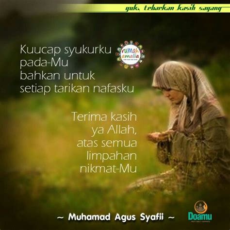 Dalam bahasa indonesia, jika ada orang mengucapkan. Kuucap syukurku pada-Mu bahkan utk setiap tarikan nafasku ...