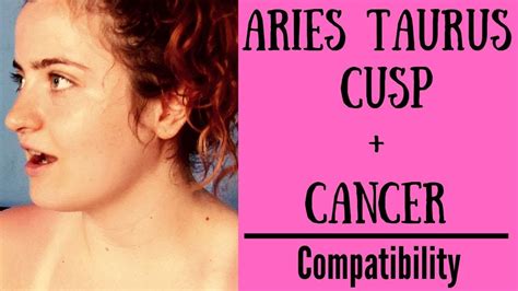 The least compatible signs with cancer are aquarius, leo, aries and libra. Aries Taurus Cusp + Cancer - COMPATIBILITY - YouTube