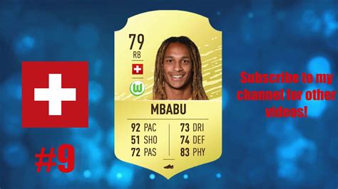 Mbabu road to the final obiettivi stagione. FIFA 20 | TOP 20 SWISS PLAYERS (PREDICTION) | W/BURKI ...