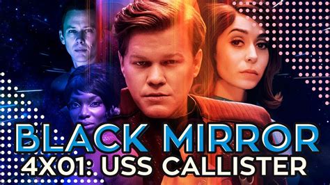 Uss callister cements its status as one of the very best black mirror episodes when this crafty commentary improves upon the very sort of art it i can't stop thinking about the best new episode of black mirror. Netflix Black Mirror 4x01: USS CALLISTER | Review Com ...