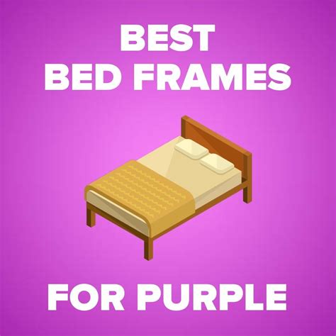 I am hoping this does not cause issues as i like the adjustable base. 7 Best Bed Frames for Purple Mattress (2019 Updated) in ...