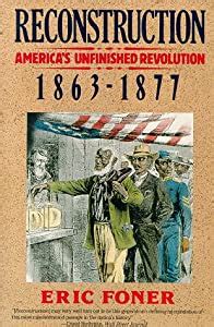 Try the new google books. Reconstruction: America's Unfinished... book by Eric Foner