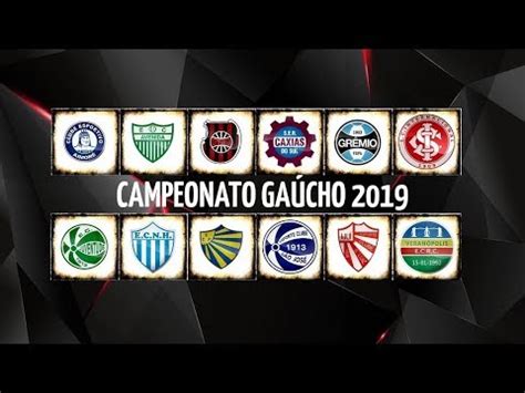 Campeonato gaúcho 2020, porto alegre. CAMPEONATO GAÚCHO 2019 (TIMES) - YouTube