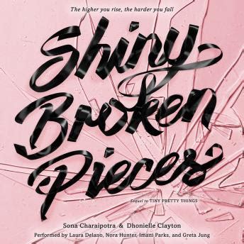 Paperback in stock more buying choices. Listen Free to Shiny Broken Pieces: A Tiny Pretty Things ...