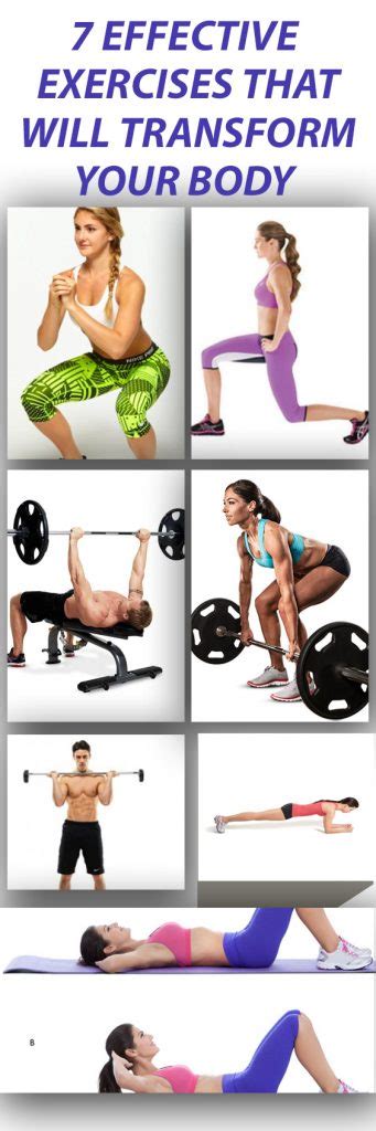 When it comes to staying in fighting shape, the best exercises use your body as advantage. 7 Effective Exercises That Will Transform Your Body