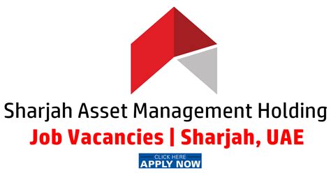 One of the job placements inside asset management sector is asset managers. Sharjah Asset Management Holding Job Vacancies | UAE