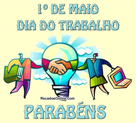 Do trabalhador no dicionário, trabalho significa: 1º de Maio - Dia do Trabalho Parabéns - #9712 - RecadosOnline