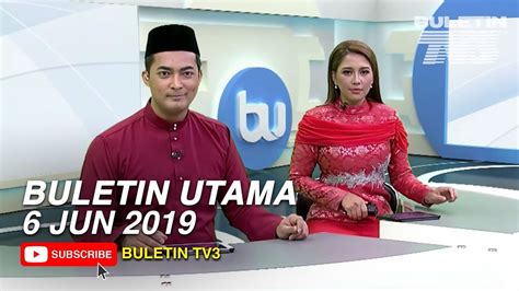 The slogans of tv3 malaysia from time to time. Buletin Utama (2019) | Khamis, 6 Jun - YouTube