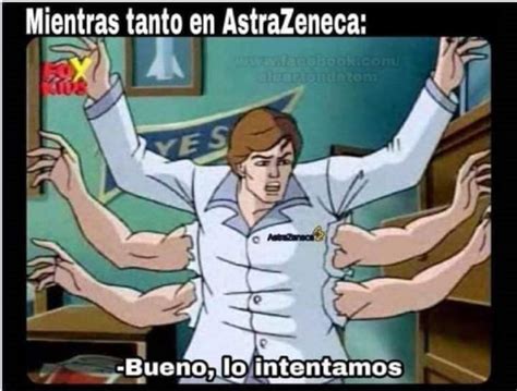 La vacuna de astrazeneca, a diferencia de las de pfizer y moderna que están basadas en la molécula de arn mensajero, está. Las mejores bromas y memes de la vacuna del coronavirus ...