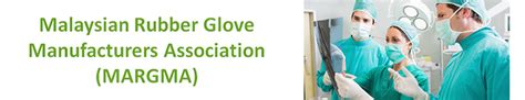 Industries is one of the biggest malaysia latex glove manufacturers. Margma | Malaysian Rubber Glove Manufacturers Association