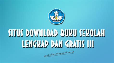 Mulai dari novel sampai textbook ada di sini. Situs Download Buku Sekolah Lengkap dan Gratis