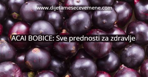 Mnoge vrste voća, osim acai bobica, sadrže antioksidanse i nutritivne tvari koje su važne za funkcioniranje organizma. Acai bobice upotreba za zdravlje i iskustva | Dijeta ...