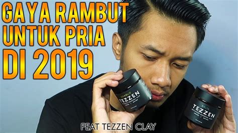 Misalnya foundation pilihan kami kali ini. GAYA RAMBUT PRIA TERBAIK DI 2019 + Review TEZZEN CLAY ...