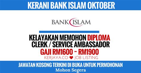 Bank islam was established primarily closing date : kerani-bank-islam • Kerja Kosong Kerajaan