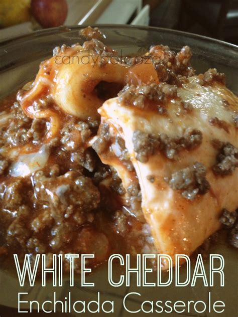 This article examines the origin, history, nutrition profile and health benefits of the famous cheese. White Cheddar Enchilada Casserole a Recipe - Candypolooza
