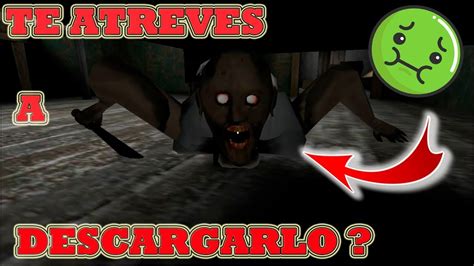 Maybe you would like to learn more about one of these? DESCARGA GRANNY mas GAMEPLAY de PRUEBA / JUEGO DE TERROR ...