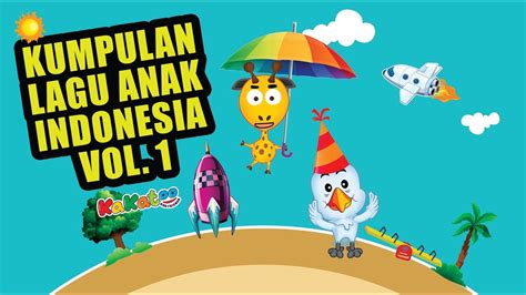 Check spelling or type a new query. Kumpulan Lagu Anak Indonesia Terbaru 2019 Vol.1 - Kakatoo ...