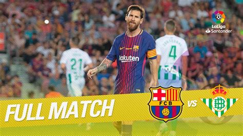 Real betis balompié sevilla spain. Full Match FC Barcelona vs Real Betis LaLiga 2017/2018 ...