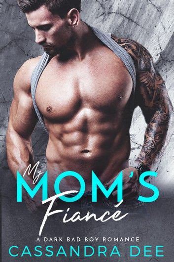 19 february 2020 (japan) see more ». My Mom's Fiance ebook by Cassandra Dee in 2020 | Romance ...