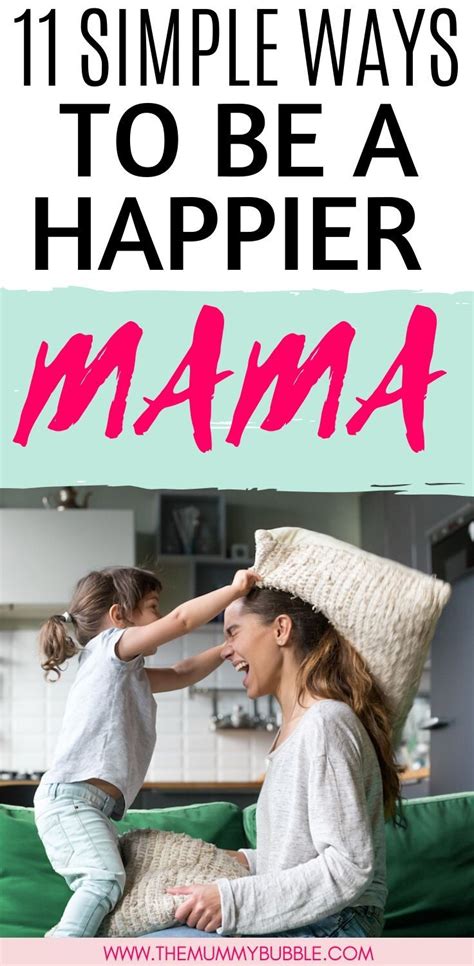 Simple ways to be a happier mama in 2020 | Happy mama ...