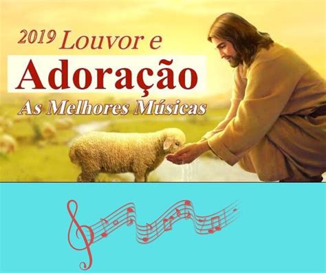 Gostaria de saber se algum de vocês tem sugestão de louvor. 2019 Louvores e Adoração - As Melhores Músicas nel 2020