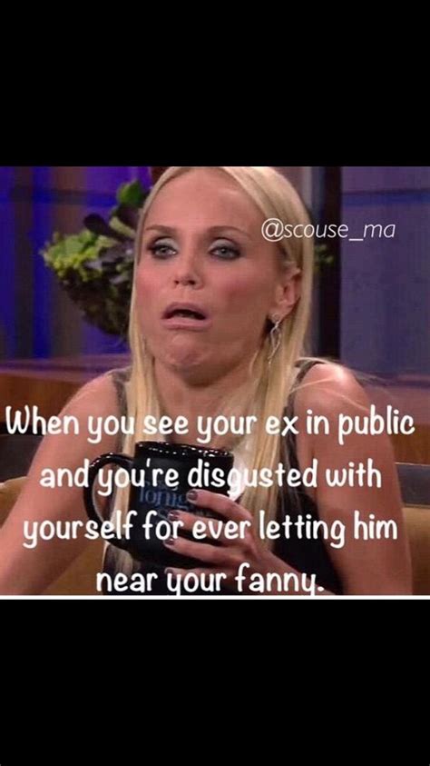 You can make her dream of you or at least put a smile on her face at the end of a tiring day with some good night text messages. Bumping into your ex 😂😂 (With images) | Funny quotes, Make ...