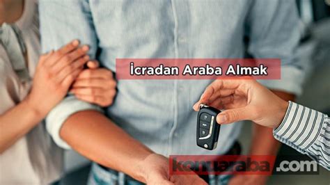 icradan araba almak